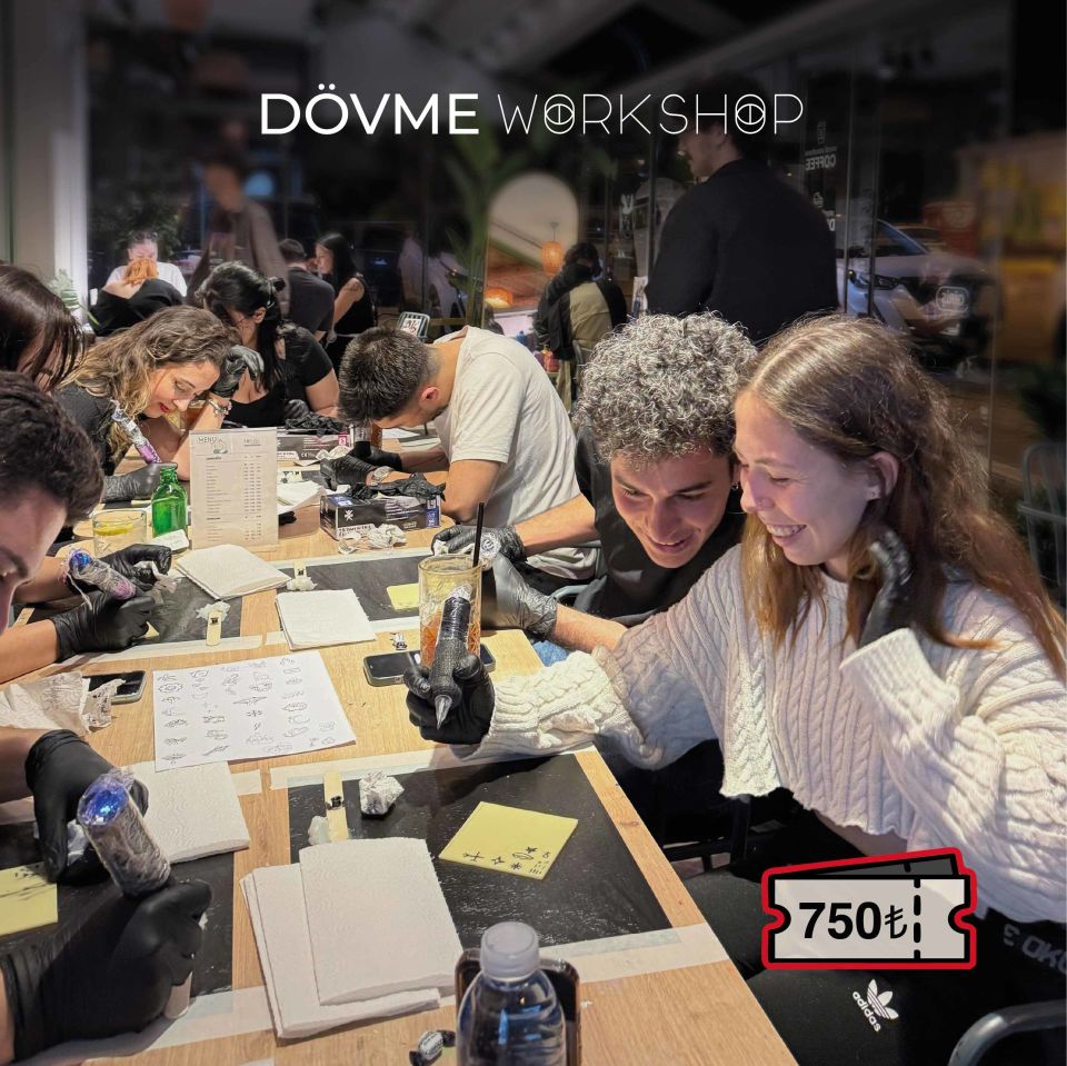 Dövme Workshop - Etkinlik Biletleri